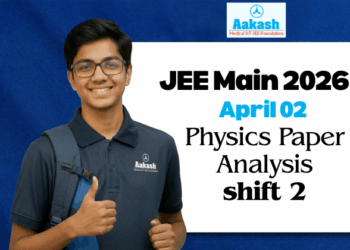 JEE Main 2026 April 02 Physics Paper Analysis shift 2