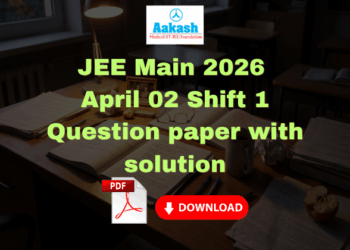 JEE Main 2026 April 02 Shift 1 Question paper with solution
