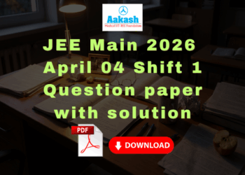 JEE Main 2026 April 04 Shift 1 Question paper with solution