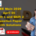 JEE Main 2026 April 04 Shift 1 and Shift 2 Question Paper with Solutions