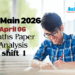 JEE Main 2026 April 06 Maths Paper Analysis shift 1