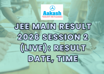 JEE Main Result 2026 Session 2 (LIVE): Result Date, Time