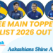 JEE Main topper list 2026