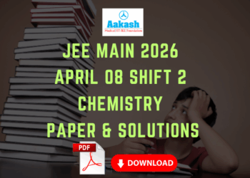 JEE Main 2026 April 8 Shift 2 Chemistry Question Paper with Solutions & Answer Key PDF