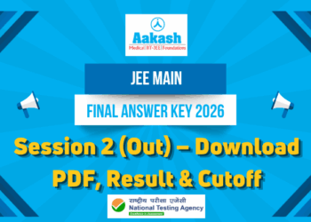 JEE Main Final Answer Key 2026 Session 2 (Out) – Download PDF, Result & Cutoff