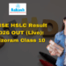 MBSE HSLC Result 2026 OUT (Live) Mizoram Class 10