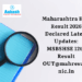 Maharashtra HSC Result 2026 Declared Latest Updates MSBSHSE 12th Result OUT@mahresult.nic.in