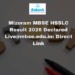 Mizoram MBSE HSSLC Result 2026 Declared Live@mbse.edu.in Direct Link