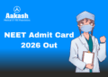 NEET Admit Card 2026 Out