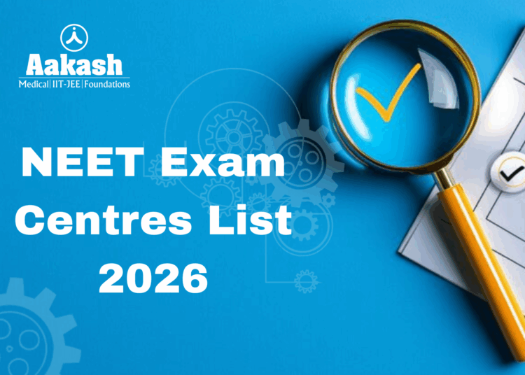 NEET Exam Centres List 2026