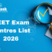 NEET Exam Centres List 2026