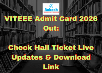 VITEEE Admit Card 2026 Out Check Hall Ticket Live Updates & Download Link