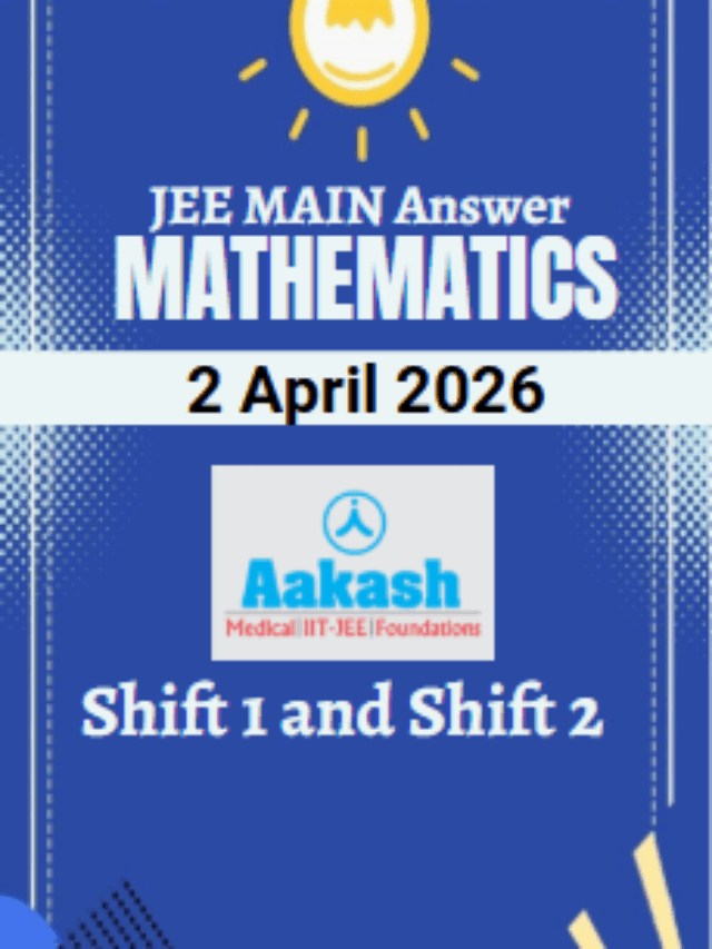 JEE Main 2026 April 2 Shift 1 Shift 2 Mathematics Question Paper & Solutions Download PDF
