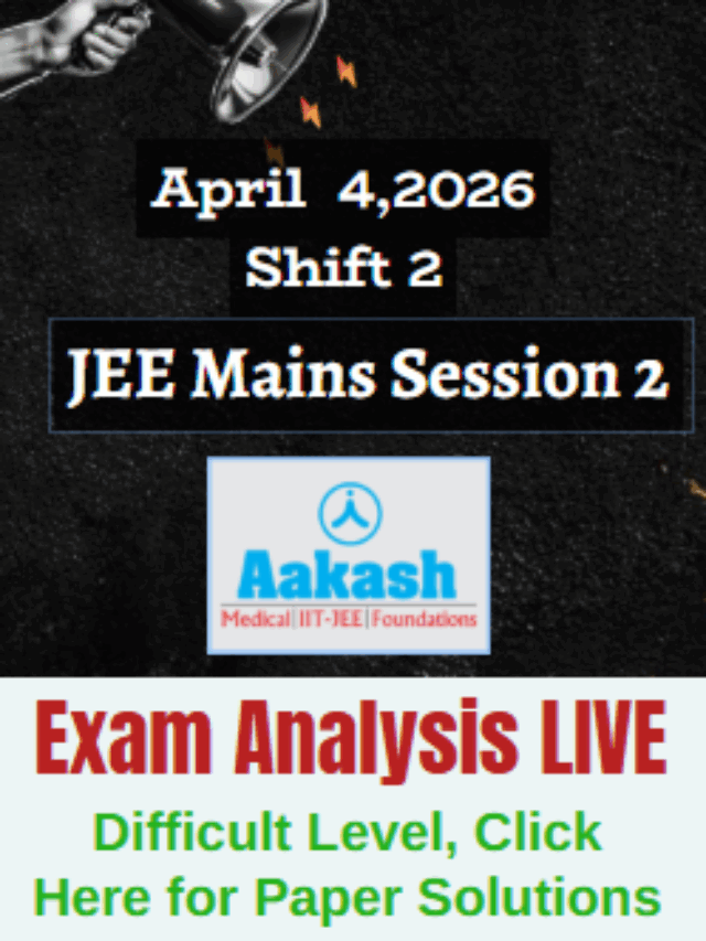 JEE Main 2026 April 4 Shift 2 Analysis – Paper Difficulty & Review ...