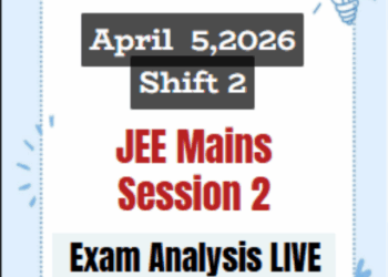 JEE Main 2026 April 5 Shift 2 Analysis – Paper Difficulty & Review