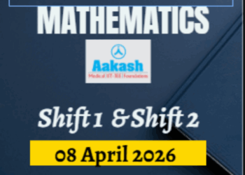 JEE Main 2026 Maths April 08: Download PDF & Solutions (Shift 1 & 2)