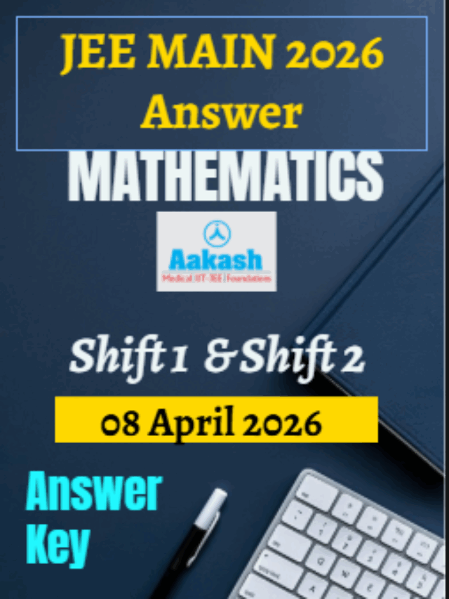 JEE Main 2026 Maths April 08: Download PDF & Solutions (Shift 1 & 2)