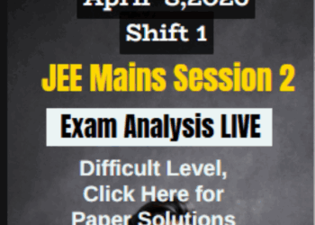 JEE Main 2026 April 8 Shift 1 Analysis – Paper Difficulty & Review