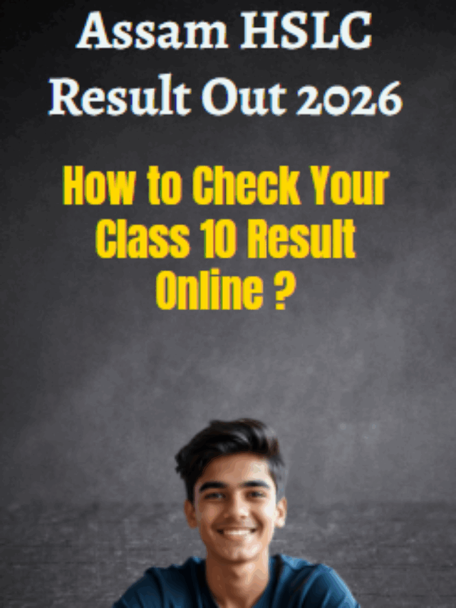 Assam HSLC Result 2026 OUT: Check Class 10 Marks, Direct Link