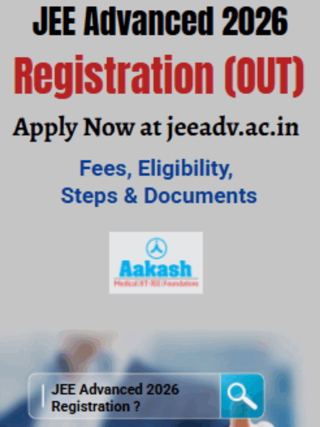 JEE Advanced 2026 Registration Started – Apply Now
