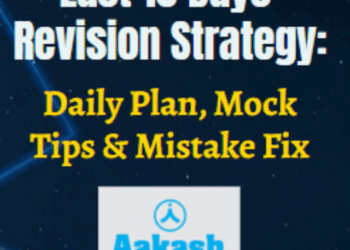 NEET 2026 Last 10 Days Strategy: Daily Plan, Mock Tips & Mistake Fix
