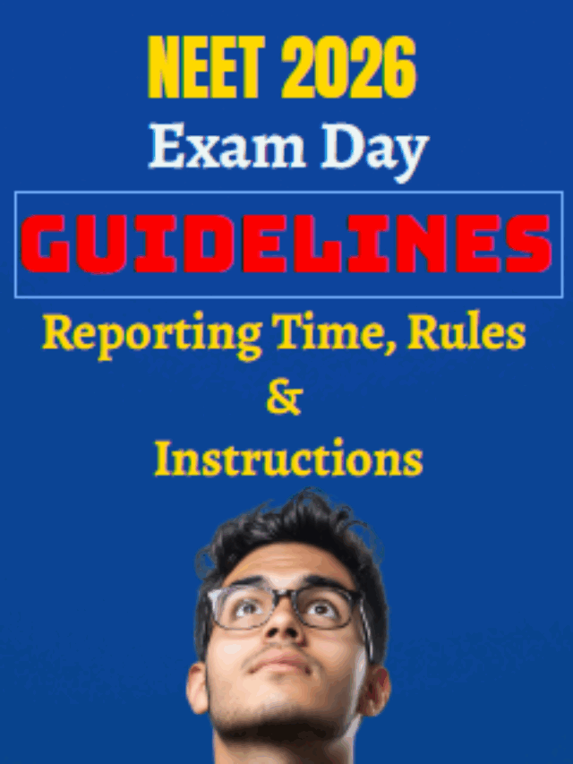 Don’t Get Disqualified! NEET 2026 Exam Day Guidelines