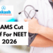 BAMS Cut Off For NEET 2026