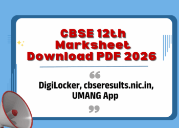 CBSE 12th Marksheet Download PDF 2026 – Download via DigiLocker, UMANG & cbseresults.nic.in