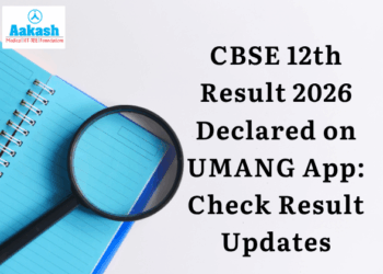 CBSE 12th Result 2026 Declared on UMANG App Check Result Updates