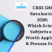 CBSE 12th Revaluation 2026 Which Science Subjects Worth to Apply & Process Guide