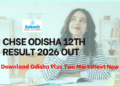 CHSE Odisha 12th Result 2026 OUT