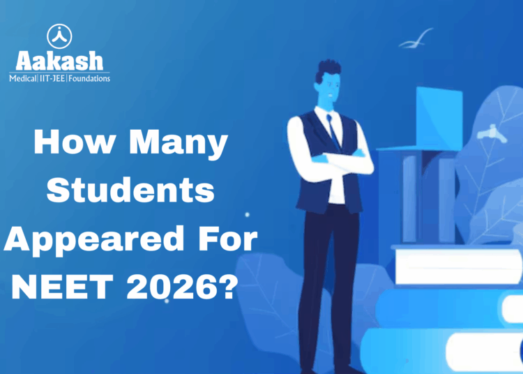 How Many Students Appeared For NEET 2026?
