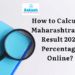 How to Calculate Maharashtra SSC Result 2026 Percentage Online