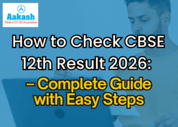 How to Check CBSE 12th Result 2026 Complete Guide with Easy Steps