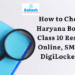How to Check Haryana Board Class 10 Result Online, SMS & DigiLocker