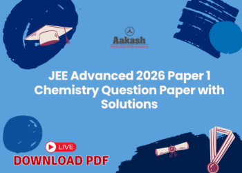 JEE Advanced 2026 Paper 1 Chemistry Question Paper with Solutions