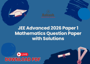 JEE Advanced 2026 Paper 1 Mathematics Question Paper with Solutions