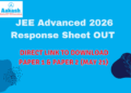 JEE Advanced 2026 Response Sheet OUT