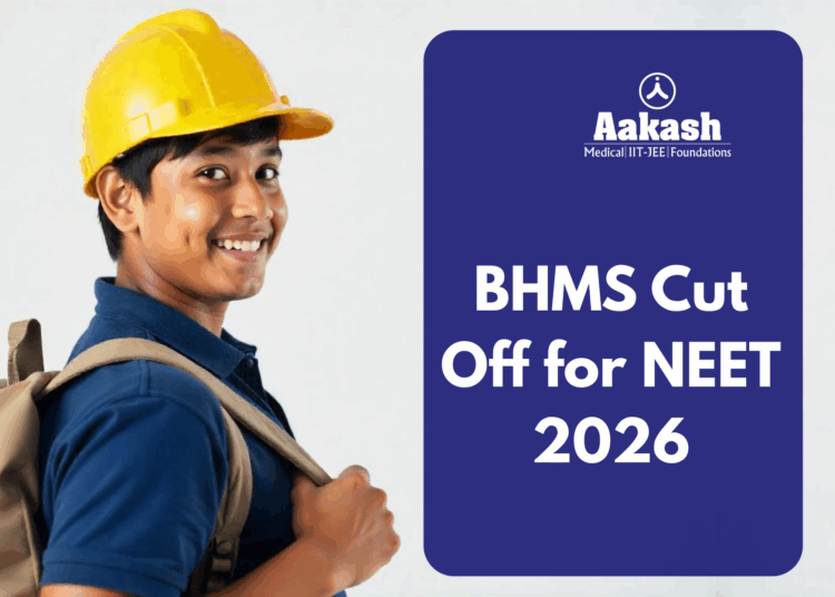 BHMS Cut Off for NEET 2026