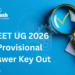 NEET UG 2026 Provisional Answer Key Out