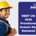 NEET UG 2026 Provisional Answer Key Released