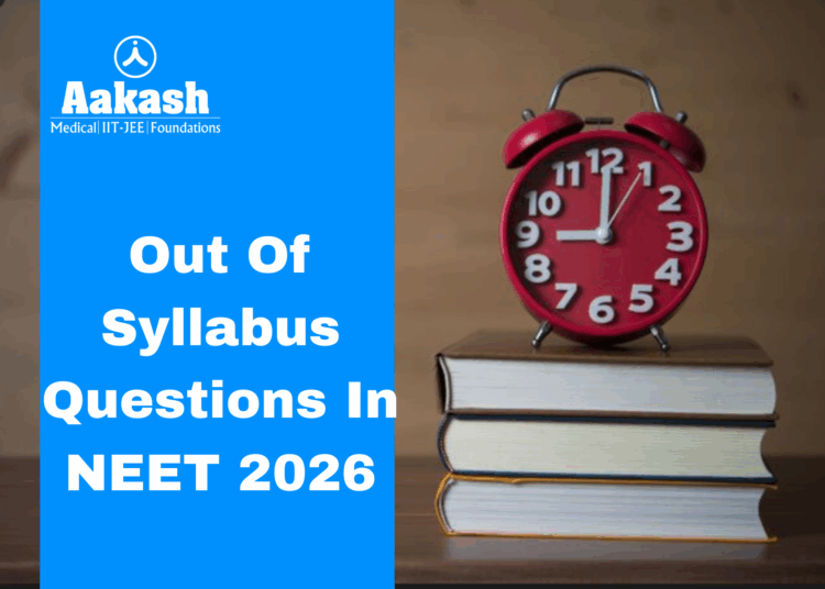 Out of Syllabus Questions in NEET 2026