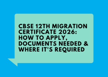 CBSE 12th Migration Certificate 2026: Download, Documents & College Use