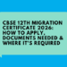 CBSE 12th Migration Certificate 2026: Download, Documents & College Use