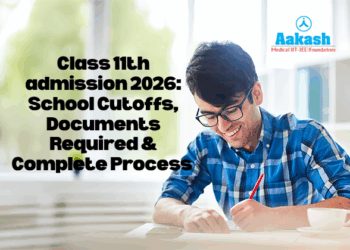 Class 11th admission_ 2026 School Cutoffs, Documents Required & Complete Process