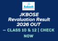 JKBOSE Revaluation Result 2026 OUT — Class 10 & 12 Check Now