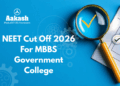NEET Cut Off 2026 For MBBS Government College