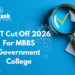 NEET Cut Off 2026 For MBBS Government College