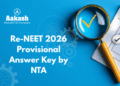 Re-NEET 2026 Provisional Answer Key by NTA
