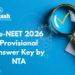 Re-NEET 2026 Provisional Answer Key by NTA